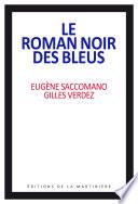 Le roman noir des bleus