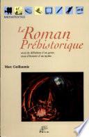 Le roman préhistorique