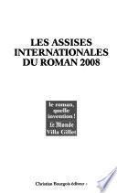 Le roman, quelle invention!
