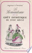 Le romantisme et le goût esthétique du XVIIIe siècle