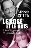 Le Rose et le Gris