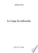 Le rouge du tarbouche