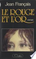 Le rouge et l'or
