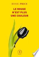 Le rouge n'est plus une couleur