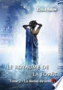 Le royaume de la forêt