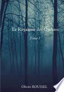 Le Royaume Des Ombres