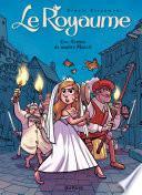 Le Royaume - Tome 5 - Les Armes de maître Marcel