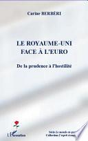 Le Royaume-Uni face à l'euro