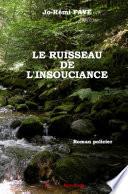 Le ruisseau de l'insouciance