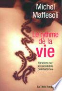 Le rythme de la vie