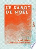 Le Sabot de Noël - Légende