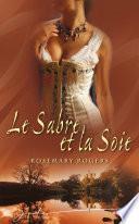 Le sabre et la soie