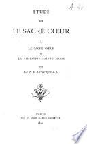 Le Sacré-Coeur et la visitation de Sainte-Marie