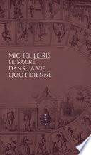 Le Sacré dans la vie quotidienne