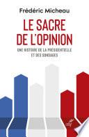 Le sacre de l'opinion