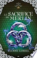 Le sacrifice de Merlin