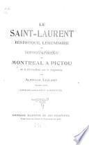 Le Saint-Laurent historique, légendaire et topographique