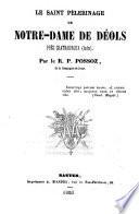 Le saint pèlerinage de Notre-Dame de Déols près Chateauroux (Indre)