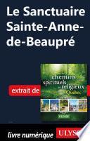 Le Sanctuaire Sainte-Anne-de-Beaupré