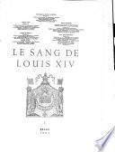 Le sang de Louis XIV