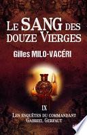 Le sang des douze vierges