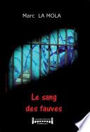 Le sang des fauves