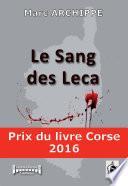 Le sang des Leca