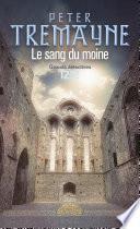 Le sang du moine