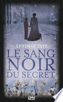 Le Sang noir du secret
