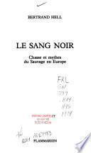 Le sang noir