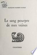 Le sang pourpre de mes veines