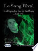 Le Sang Rival