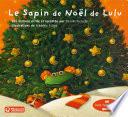 Le Sapin de Noël de Lulu (CD audio inclus)