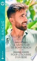 Le sauveteur de Bondi Beach - Pour le sourire d'un bébé