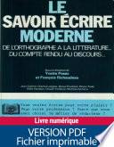 Le savoir écrire moderne