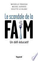Le Scandale de la faim