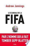Le Scandale de la FIFA