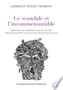 Le scandale et l'incommensurable