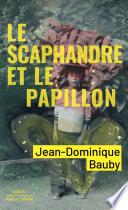 Le Scaphandre et le Papillon