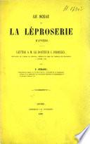 Le sceau de la léproserie d'Anvers : lettre à M. le docteur C. Broeckx, (...)