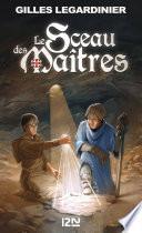 Le sceau des Maîtres