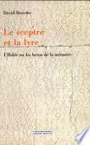 Le sceptre et la lyre