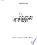 Le sculpture contemporaine en Belgique