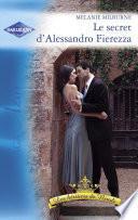 Le secret d'Alessandro Fierezza (Harlequin Azur)