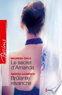 Le secret d'Amanda - Brûlante revanche