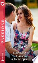 Le secret d'Amanda - L'amour à toute épreuve