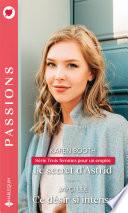 Le secret d'Astrid - Ce désir si intense