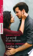 Le secret d'un homme - Le rêve de sa vie