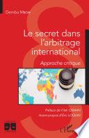 Le secret dans l'arbitrage international