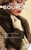 Le Secret de Clara suivi de L'Héritage de Clara COLLECTOR